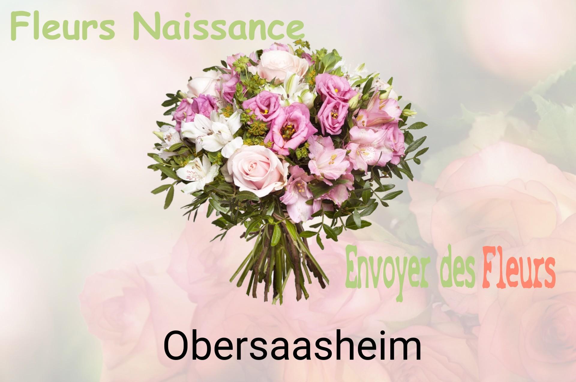 Bouquet de fleurs de naissance livré à Obersaasheim